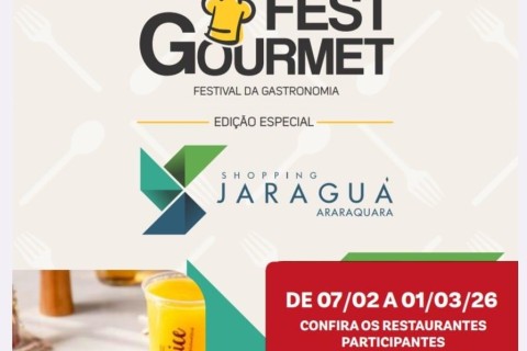 Edição “Indoor” e especial do Fest Gourmet Shopping Jaraguá Araraquara 2026!